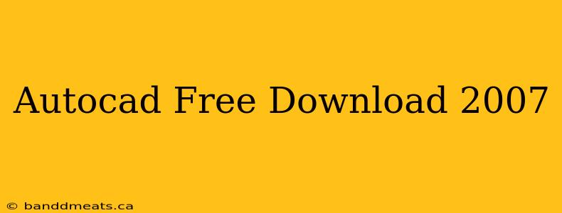 Autocad Free Download 2007