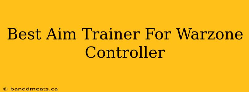 Best Aim Trainer For Warzone Controller