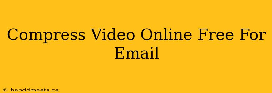 Compress Video Online Free For Email