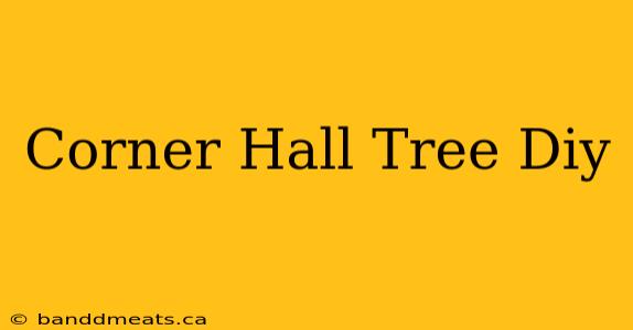 Corner Hall Tree Diy