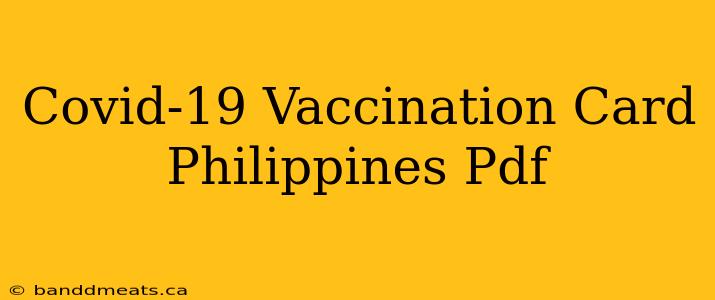 Covid-19 Vaccination Card Philippines Pdf