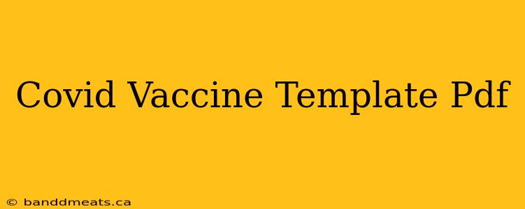 Covid Vaccine Template Pdf