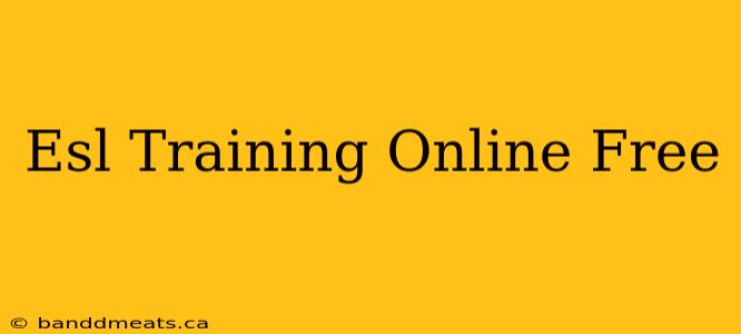 Esl Training Online Free