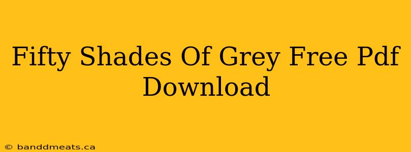 Fifty Shades Of Grey Free Pdf Download