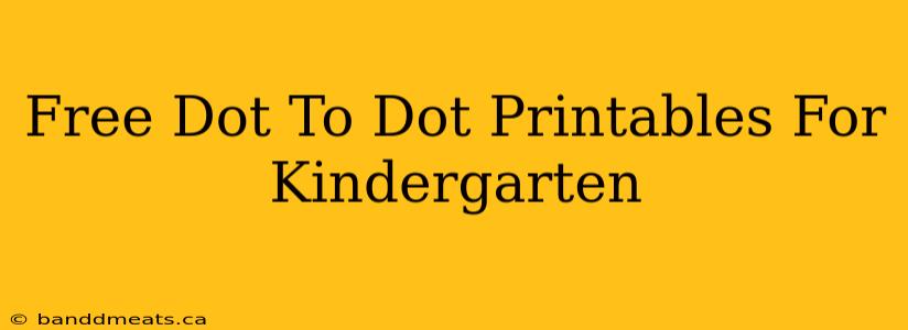 Free Dot To Dot Printables For Kindergarten