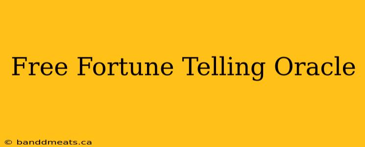 Free Fortune Telling Oracle