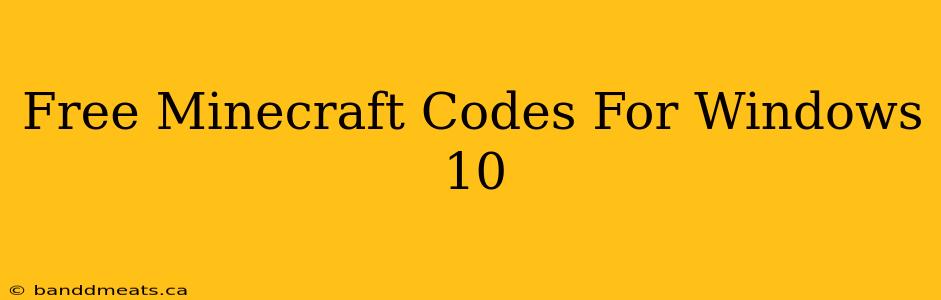 Free Minecraft Codes For Windows 10