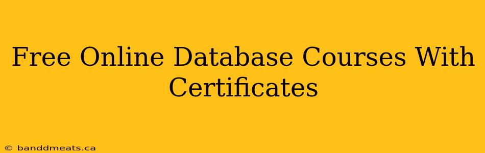 Free Online Database Courses With Certificates