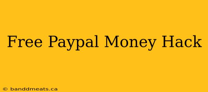 Free Paypal Money Hack