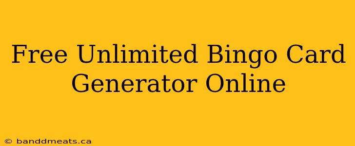 Free Unlimited Bingo Card Generator Online