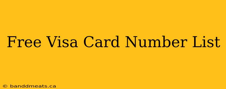 Free Visa Card Number List