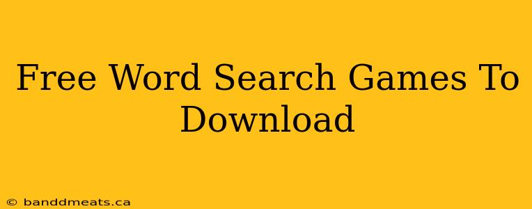 Free Word Search Games To Download