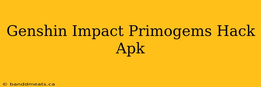 Genshin Impact Primogems Hack Apk