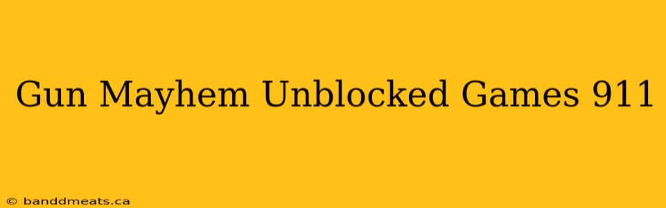 Gun Mayhem Unblocked Games 911