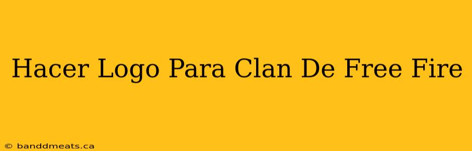 Hacer Logo Para Clan De Free Fire