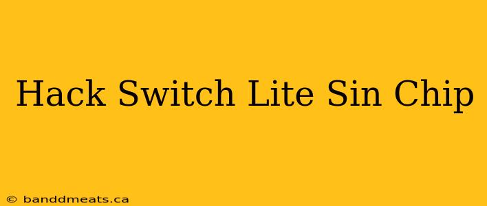 Hack Switch Lite Sin Chip