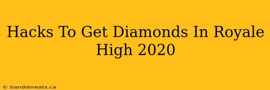 Hacks To Get Diamonds In Royale High 2020