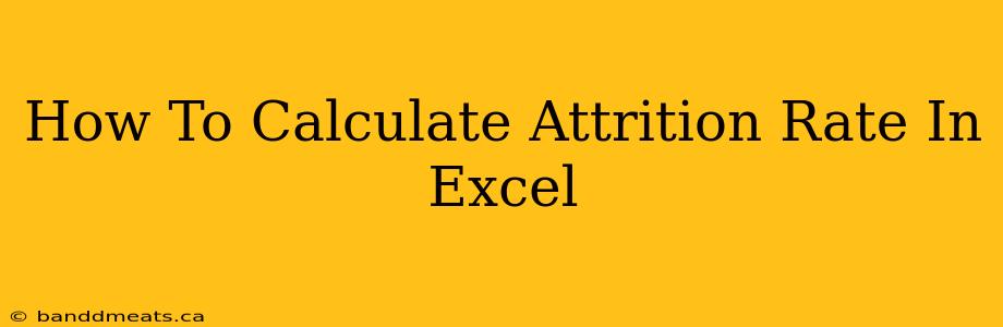 How To Calculate Attrition Rate In Excel