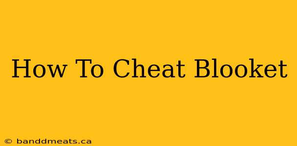 How To Cheat Blooket