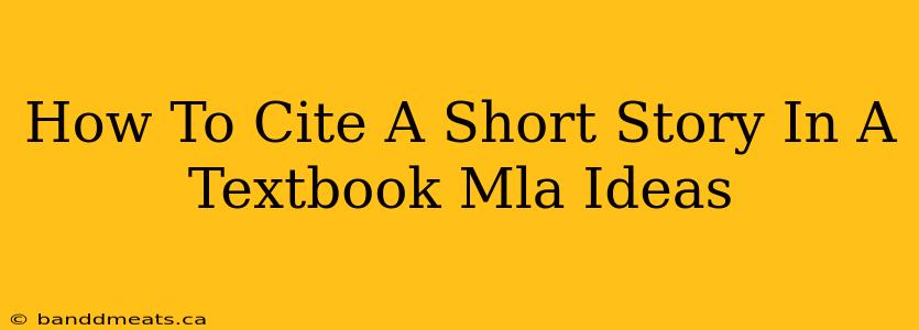 How To Cite A Short Story In A Textbook Mla Ideas