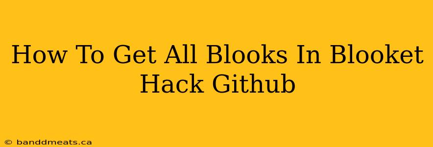 How To Get All Blooks In Blooket Hack Github