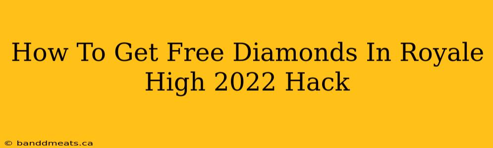 How To Get Free Diamonds In Royale High 2022 Hack