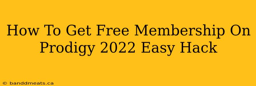 How To Get Free Membership On Prodigy 2022 Easy Hack