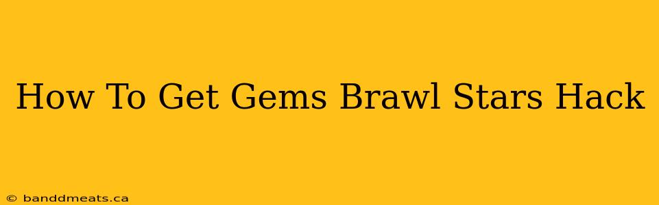 How To Get Gems Brawl Stars Hack