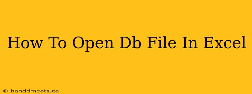 How To Open Db File In Excel