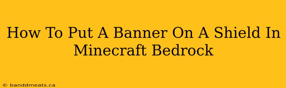 How To Put A Banner On A Shield In Minecraft Bedrock