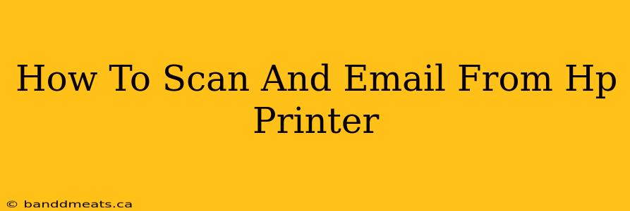 How To Scan And Email From Hp Printer