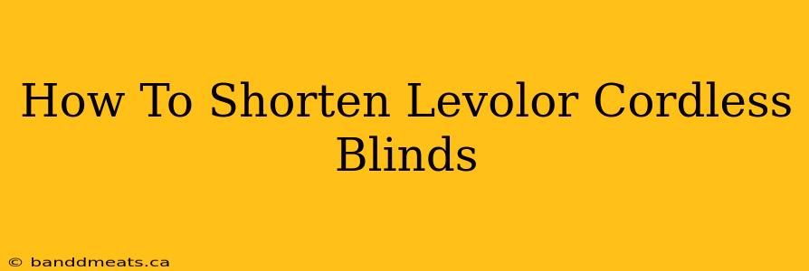 How To Shorten Levolor Cordless Blinds