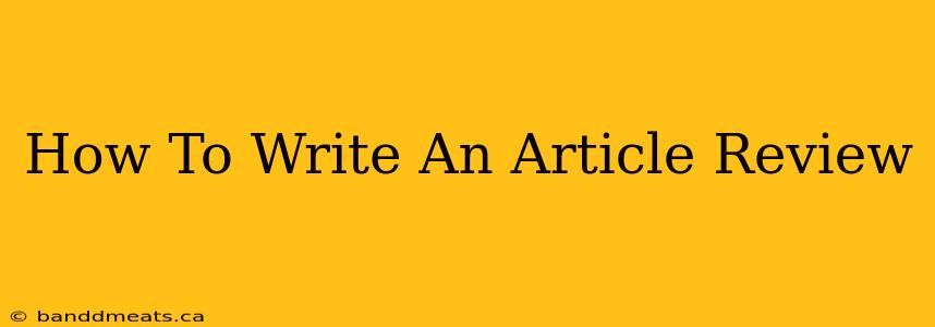 How To Write An Article Review