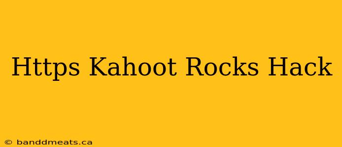 Https Kahoot Rocks Hack