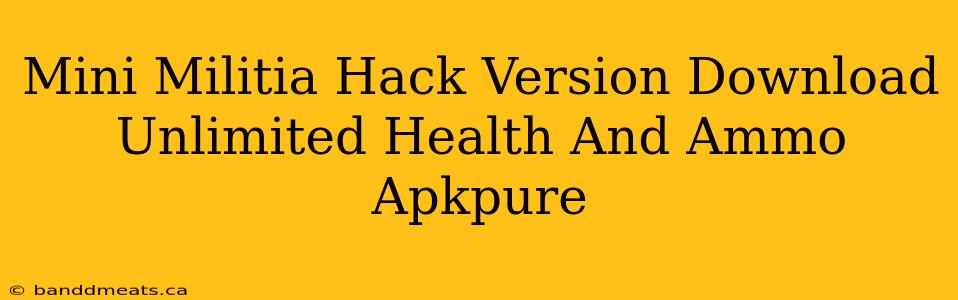 Mini Militia Hack Version Download Unlimited Health And Ammo Apkpure