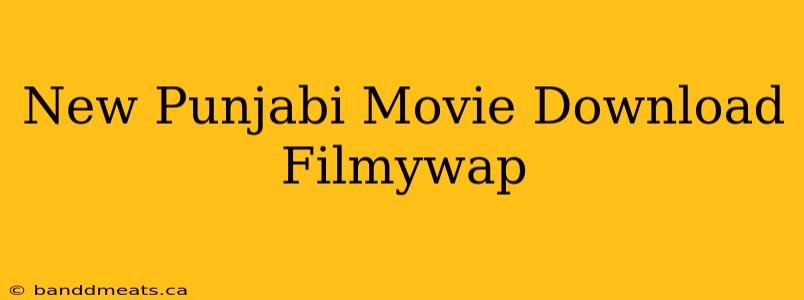 New Punjabi Movie Download Filmywap