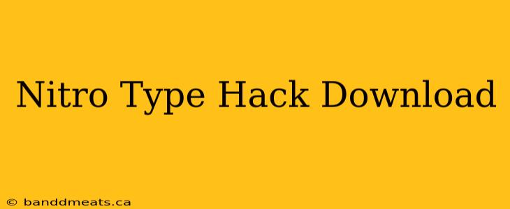 Nitro Type Hack Download