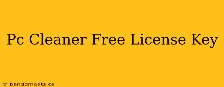 Pc Cleaner Free License Key