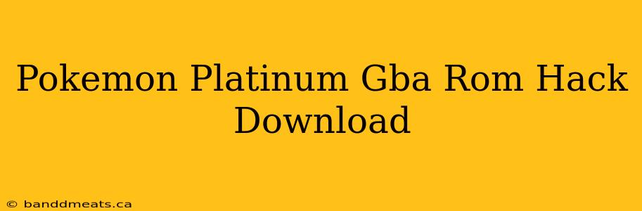 Pokemon Platinum Gba Rom Hack Download