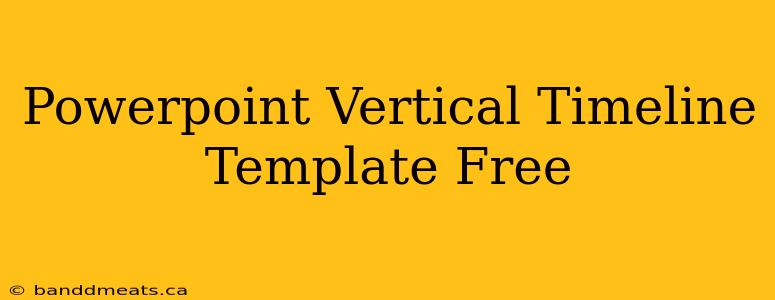 Powerpoint Vertical Timeline Template Free