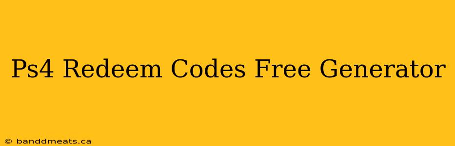 Ps4 Redeem Codes Free Generator