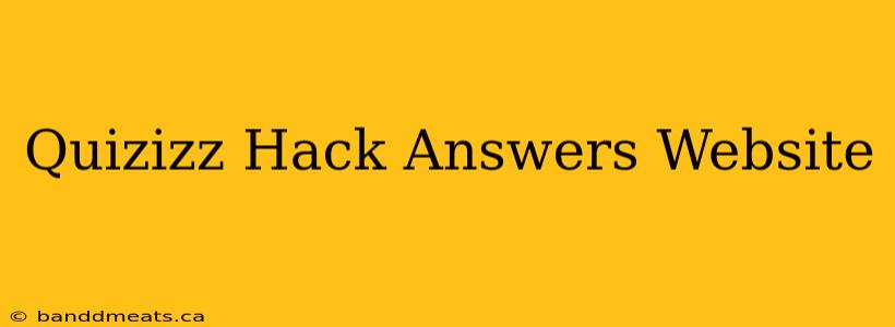 Quizizz Hack Answers Website