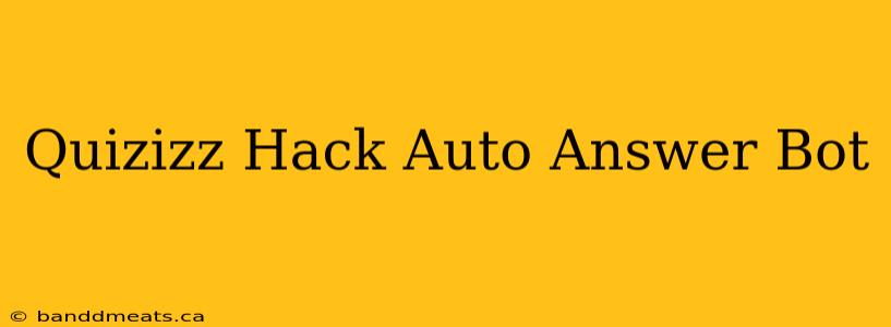 Quizizz Hack Auto Answer Bot