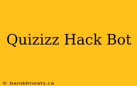 Quizizz Hack Bot