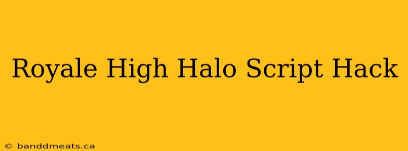 Royale High Halo Script Hack