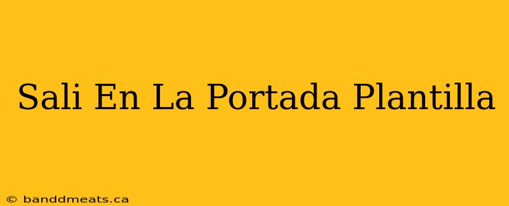 Sali En La Portada Plantilla