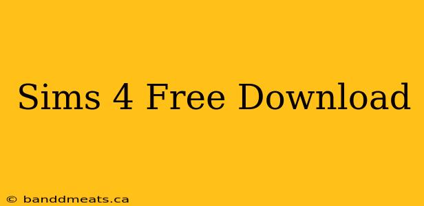 Sims 4 Free Download