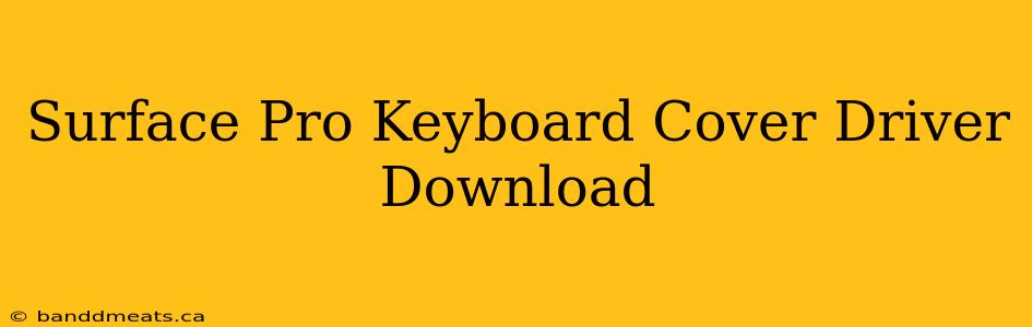 Surface Pro Keyboard Cover Driver Download