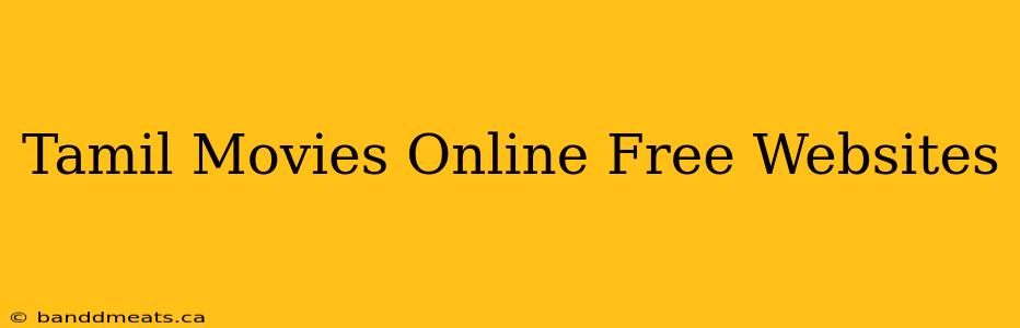 Tamil Movies Online Free Websites