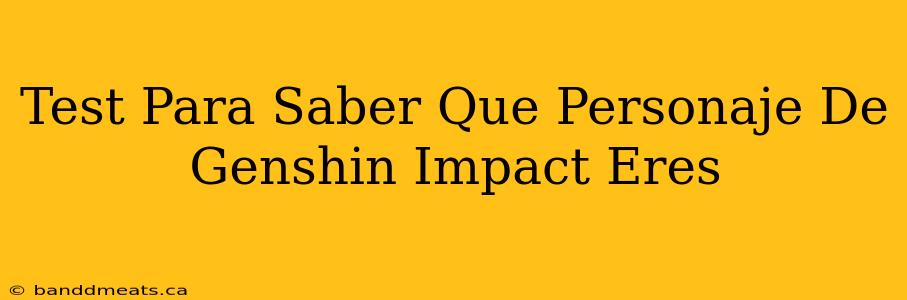 Test Para Saber Que Personaje De Genshin Impact Eres